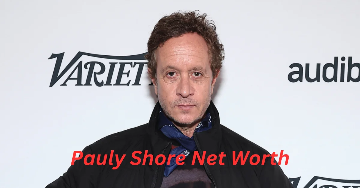 Pauly Shore Net Worth: From Comedy Icon to Entertainment Pioneer